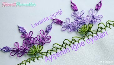 Lavanta Çiçeği İğne Oyası Yapılışı