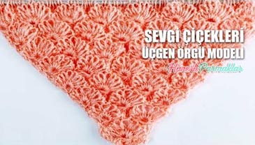 Sevgi Çiçekleri Üçgen Şal Modeli